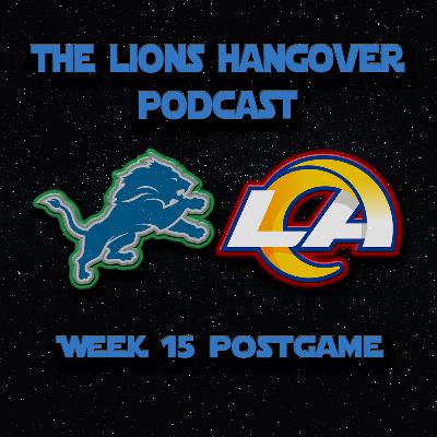 15 - Lions vs Rams Postgame - Episode 29