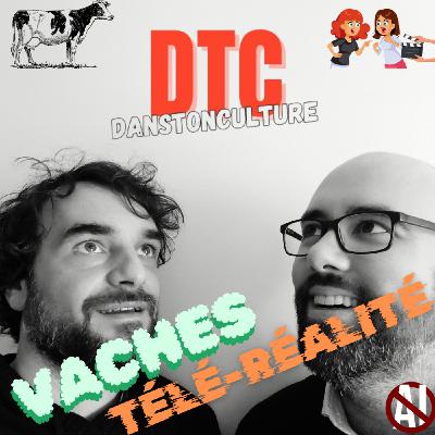 Vaches & Télé Réalité