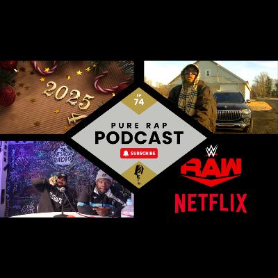 Happy New Year 2025, New Joey Bada$$ & Drake Freestyles, Raw On Netflix - Ep. 74