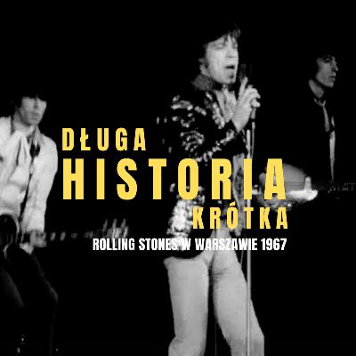 The Rolling Stones i smak wolności w PRL