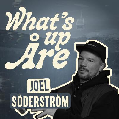 Joel Söderström: Motocross Beginnings, Snowboarding Soul, and Klättermusen Vision
