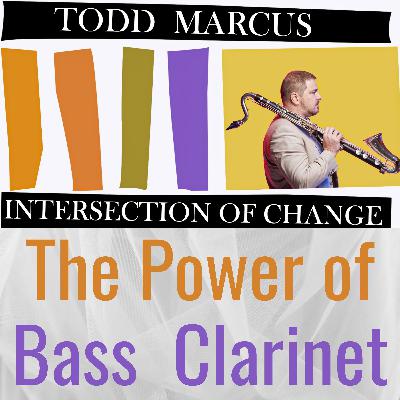 The Transformative Power of Jazz with Todd Marcus