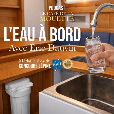 Comment purifier l'eau à bord de nos voiliers de voyage ?