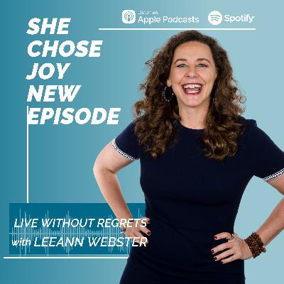 LeeAnn Webster: Live Without Regrets