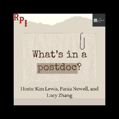 Ep.81 – What's in a Postdoc?