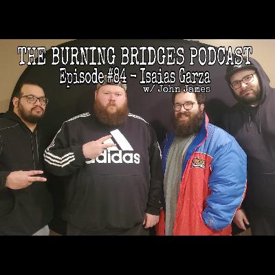 Episode # 84 - Isaias Garza Episode # 84 - Isaias Garza