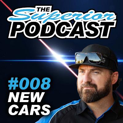 Talking New Cars - The Superior Podcast S01EP08