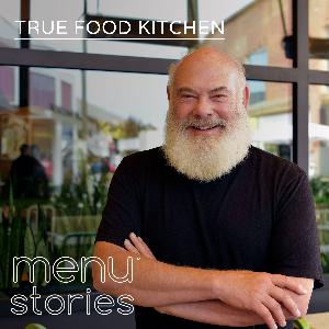 Dr. Andrew Weil, True Food Kitchen