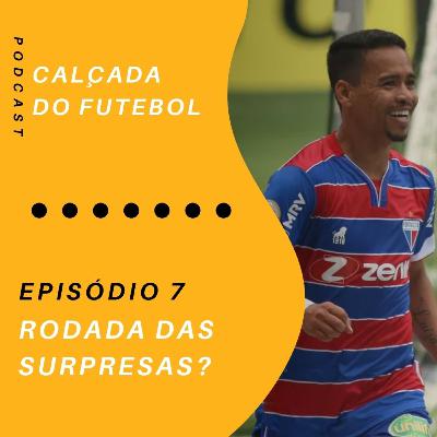 #07 Rodada das surpresas?