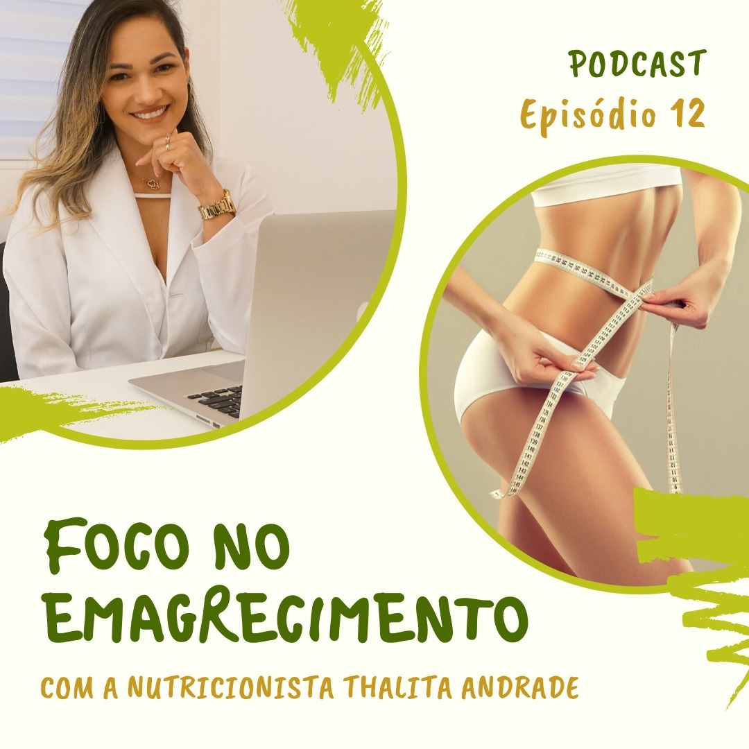Podcast #12 - Alimentos BARATOS Para emagrecer (Diálogo Entre Nutris)