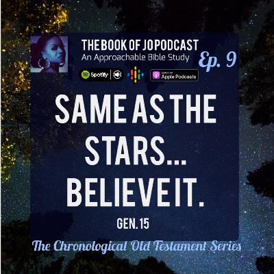 EPISODE 9: THE CHRONOLOGICAL OLD TESTAMENT SERIES TO INVESTIGATE THE BIBLE