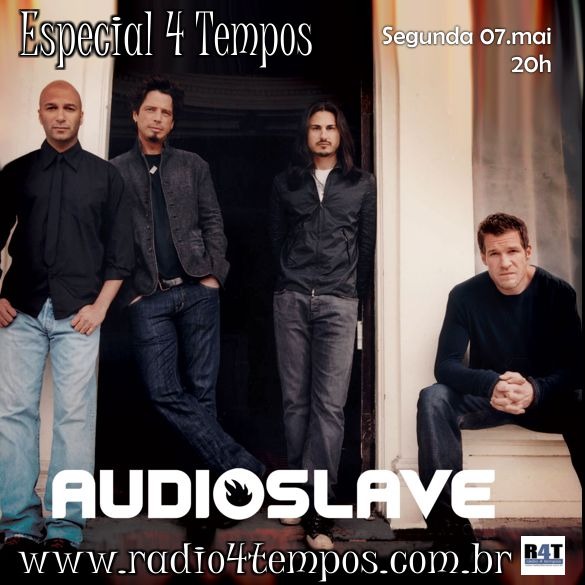 Rádio 4 Tempos - Especial 4 Tempos - Audio Slave