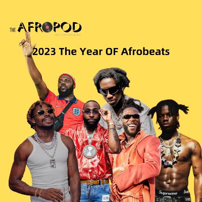The Afropod EP 4: The Year Of Afrobeats with PKD and Debby Whyte
