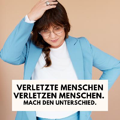 Verletzte Menschen verletzen Menschen Verletzte Menschen verletzen Menschen