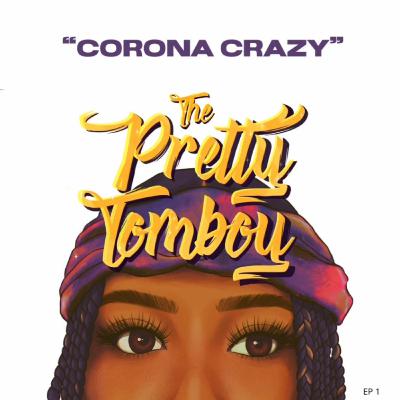 Ep. 1 "Corona Crazy"