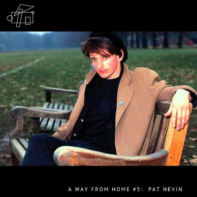 A Way From Home #5: Pat Nevin A Way From Home #5: Pat Nevin
