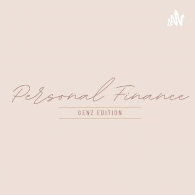 Personal Finance ( Gen Z Edition) (Trailer) Personal Finance ( Gen Z Edition) (Trailer)