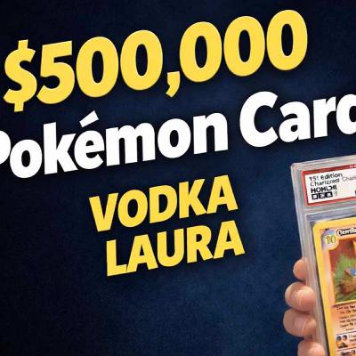Vodka Laura's Pokemon Card