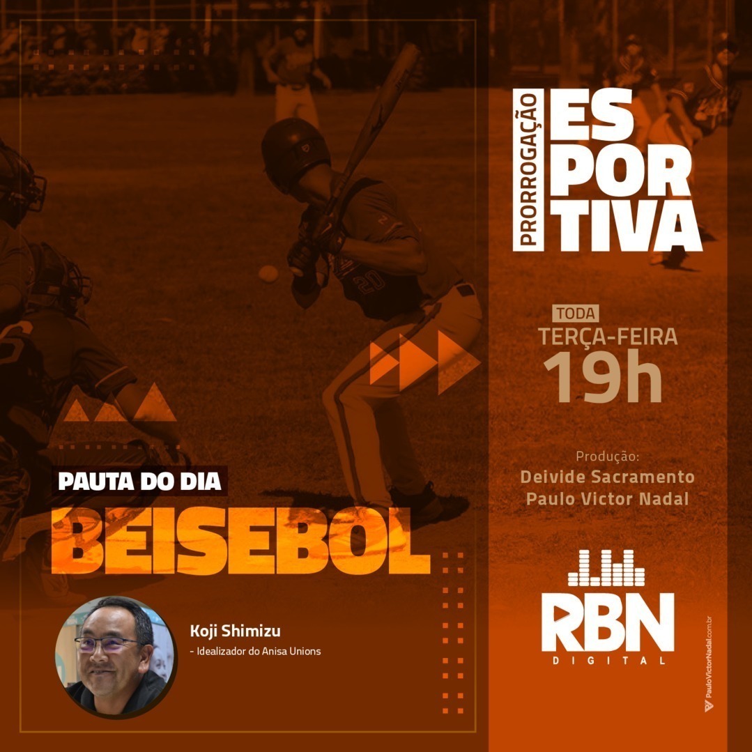 Prorrogação Esportiva #35 Beisebol