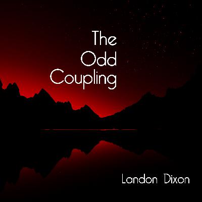 The Odd Coupling by Landon Dixon The Odd Coupling by Landon Dixon