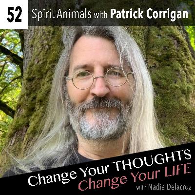 Spirit Animals with Patrick Corrigan Spirit Animals with Patrick Corrigan