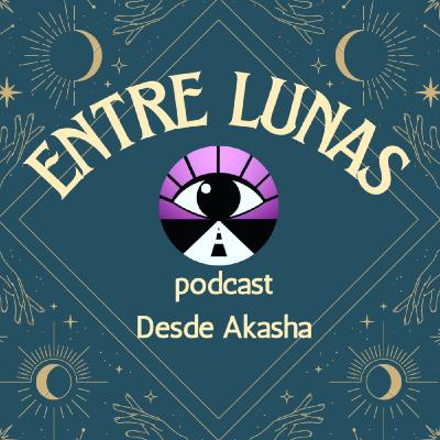 Entre Lunas 3 - El universo te ama. La astrología te explica por qué, con Pilar García Entre Lunas 3 - El universo te ama. La astrología te explica por qué, con Pilar García