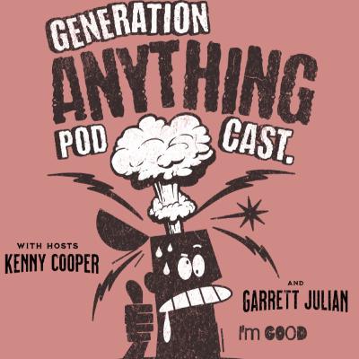 Generation Anything- Episode 13 Generation Anything- Episode 13