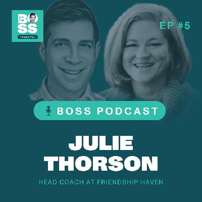 The Back Office Podcast: Episode #5- With Julie Thorson, Head Coach at Friendship Haven The Back Office Podcast: Episode #5- With Julie Thorson, Head Coach at Friendship Haven