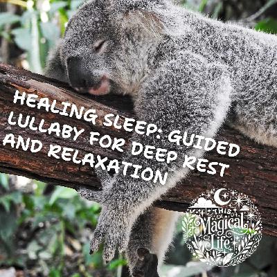 Healing Sleep: Guided Lullaby for Deep Rest and Relaxation Healing Sleep: Guided Lullaby for Deep Rest and Relaxation