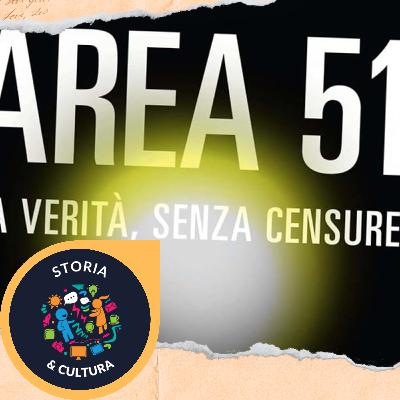 Area 51: La verità, senza censure - Annie Jacobsen [Riassunto]