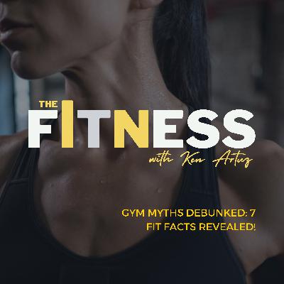 Gym Myths Debunked: 7 Fit Facts Revealed! Gym Myths Debunked: 7 Fit Facts Revealed!