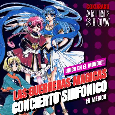 El concierto sinfónico de Las Guerreras Mágicas llega a México