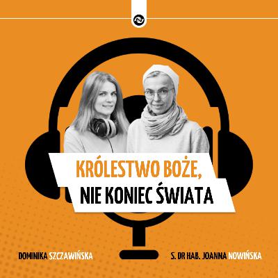 Królestwo Boże, nie koniec świata