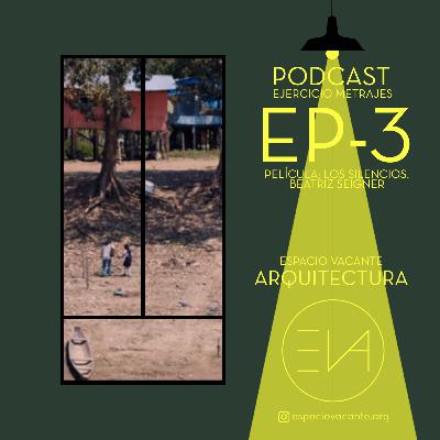 Espacio Vacante Podcast. Ejercicio Metrajes 3. Los Silencios, Beatriz Seigner. Espacio Vacante Podcast. Ejercicio Metrajes 3. Los Silencios, Beatriz Seigner.