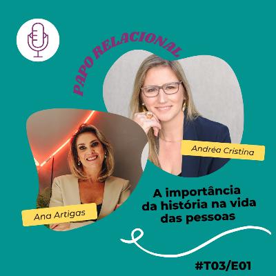 A Importância da História na Vida das Pessoas