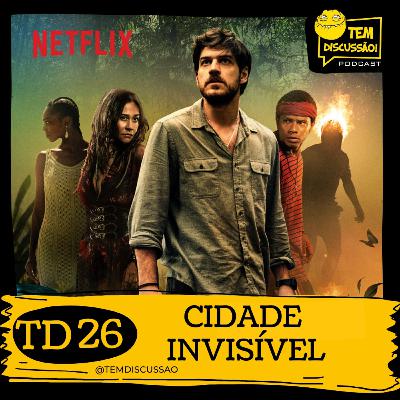 TD 26 - Cidade invisível