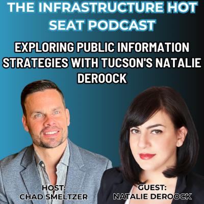 Exploring Public Information Strategies with Tucson's Natalie Deroock
