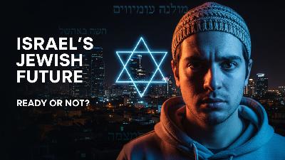The Jewish Future Israel Wants… But Fears to Admit