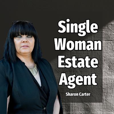 Single Woman Estate Agent - Ep. 2426 Single Woman Estate Agent - Ep. 2426