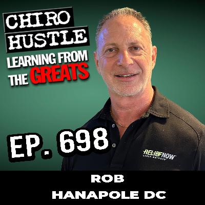 Laser Masters - Building a Business Within a Business - Rob Hanapole DC - Chiro Hustle Podcast 698 Laser Masters - Building a Business Within a Business - Rob Hanapole DC - Chiro Hustle Podcast 698