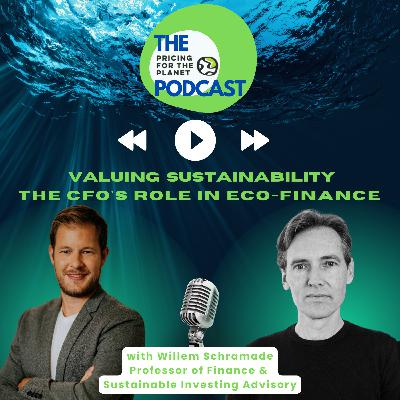 Valuing Sustainability: The CFO's Role in Eco-Finance Valuing Sustainability: The CFO's Role in Eco-Finance