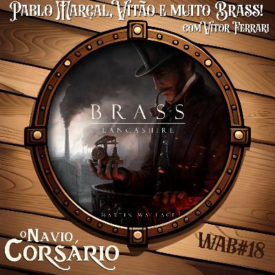 WelcomeABoard#18 - Pablo Marçal, Vitão e muito Brass! - S02E07 WelcomeABoard#18 - Pablo Marçal, Vitão e muito Brass! - S02E07