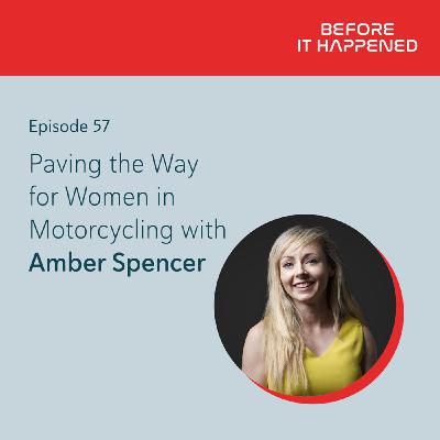 Paving the Way for Women in Motorcycling with Amber Spencer