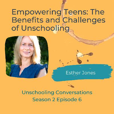 Empowering Teens: The Benefits and Challenges of Unschooling