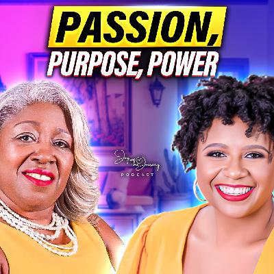 Passion, Purpose, and Power