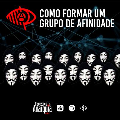 005 - Como Formar um Grupo de Afinidade