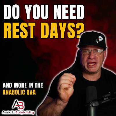 Are Rest Days Needed To Get Huge? Back Growth, Berberine vs Metformin + Peak Week (Q&A)