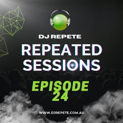 Repeated Sessions : Episode 24 (Trance Bangers)