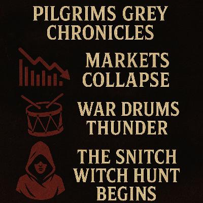 Markets Collapse, War Drums Thunder, and the Snitch Witch Hunt Begins – The Seed War’s Dark Harvest