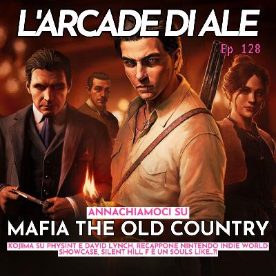 Ep 128 - Mafia Terra Madre, Silent Hill F è un Soulslike, i bollenti spiriti di Sam Porter e i progetti di Kojima, Recappone Nintendo Indie World Showcase